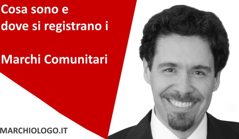 copertina video dal titolo Cosa sono e dove si registrano i marchi comunitari