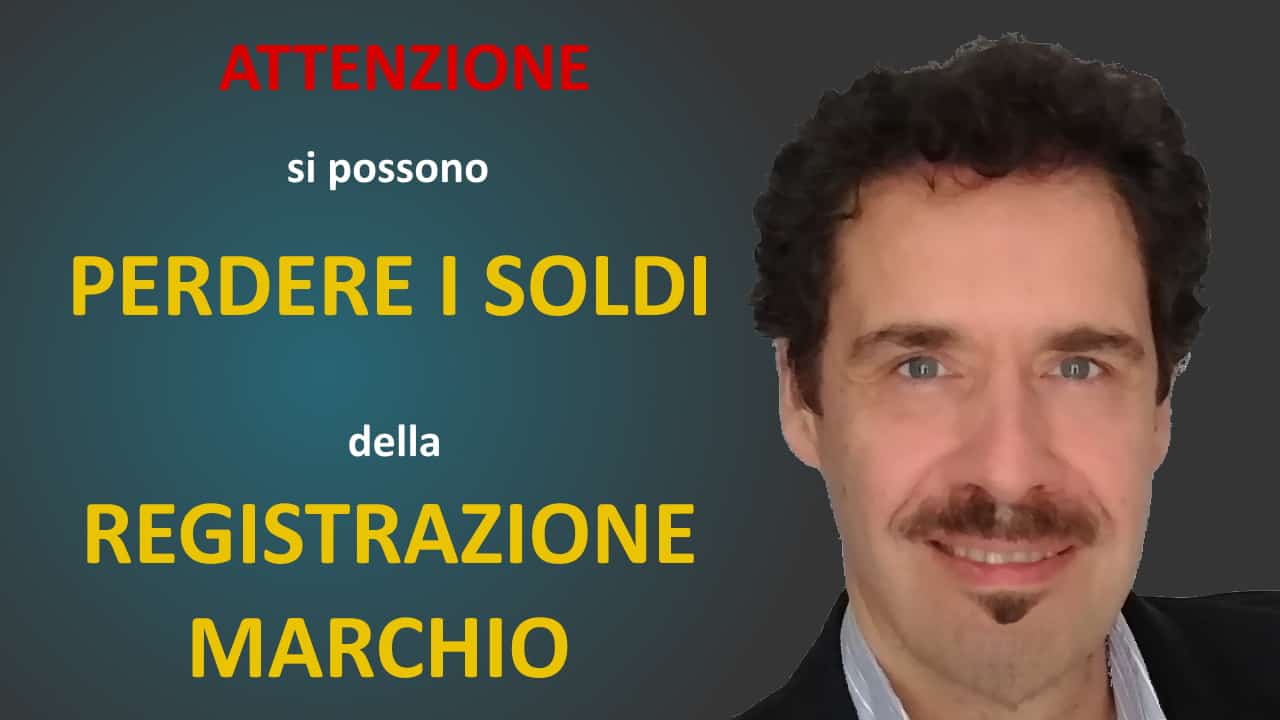 copertina video dal titolo ATTENZIONE - Perdere Soldi con la Registrazione Marchio