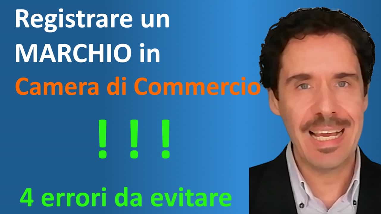 copertina video dal titolo Registrare un marchio in Camera di Commercio – 4 errori da evitare